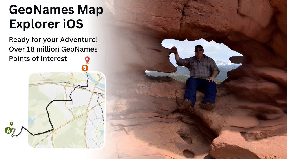 GeoNames Map Explorer iOS — Ready for your Adventure! Over 18 million GeoNames Points of Interest.